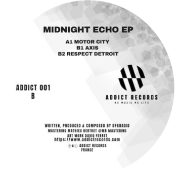 DFX Radio - Midnight Echo EP 12" (2026, Addict Records)