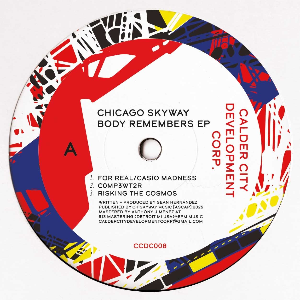 Chicago Skyway - Body Remembers EP 12" (2026, Calder City Development Corp)