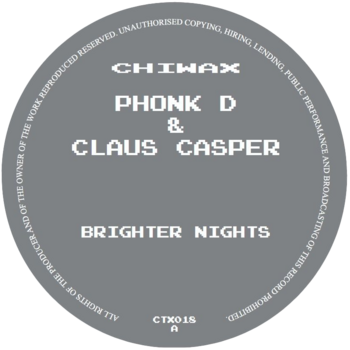 Phonk D & Claus Casper - Brighter Nights 12" (2026, Chiwax)