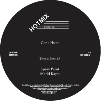 Gene Hunt - Then & Now EP 12" (2026 Repress, HotMix Records)