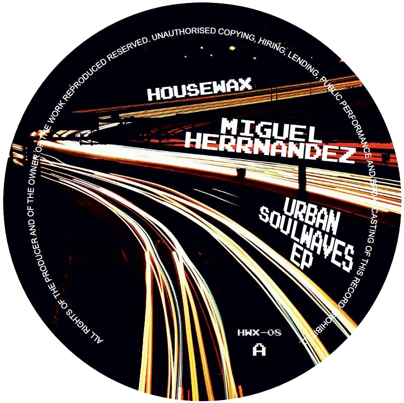 Miguel Herrnandez - Urban Soulwaves EP 12" (2026, Housewax)