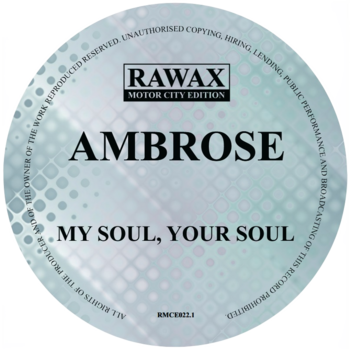 Mark Ambrose - My Soul, Your Soul 12" (2026, Rawax Motor City Edition)
