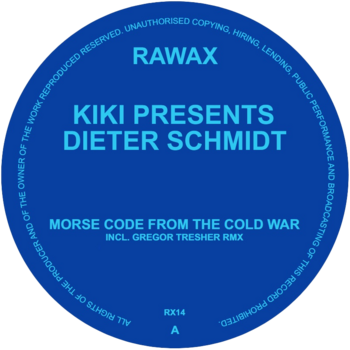 Kiki presents Dieter Schmidt - Morse Code From The Cold War 12" (2025, Rawax)