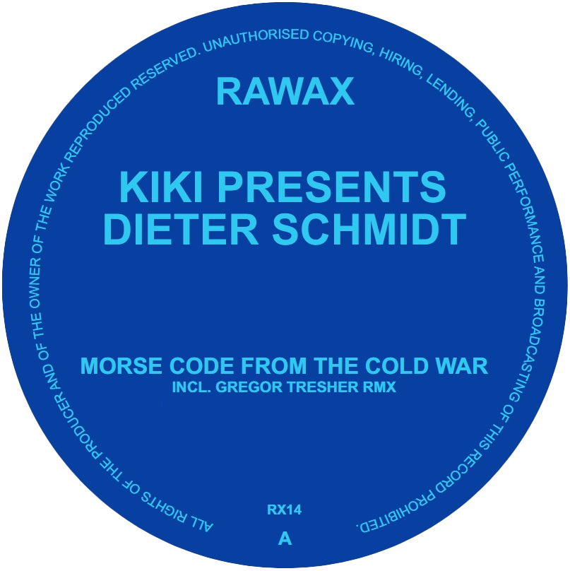 Kiki presents Dieter Schmidt - Morse Code From The Cold War 12" (2025, Rawax)