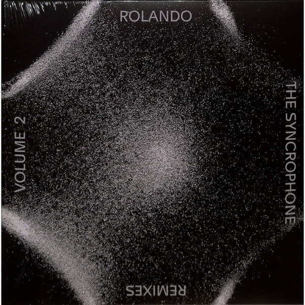 DJ Rolando - The Synchrophone Remixes Vol.2 12" (2026, Syncrophone Recordings)