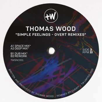 Thomas Wood - Simple Feelings - Overt Remixes 12" (2025, TW Limited)