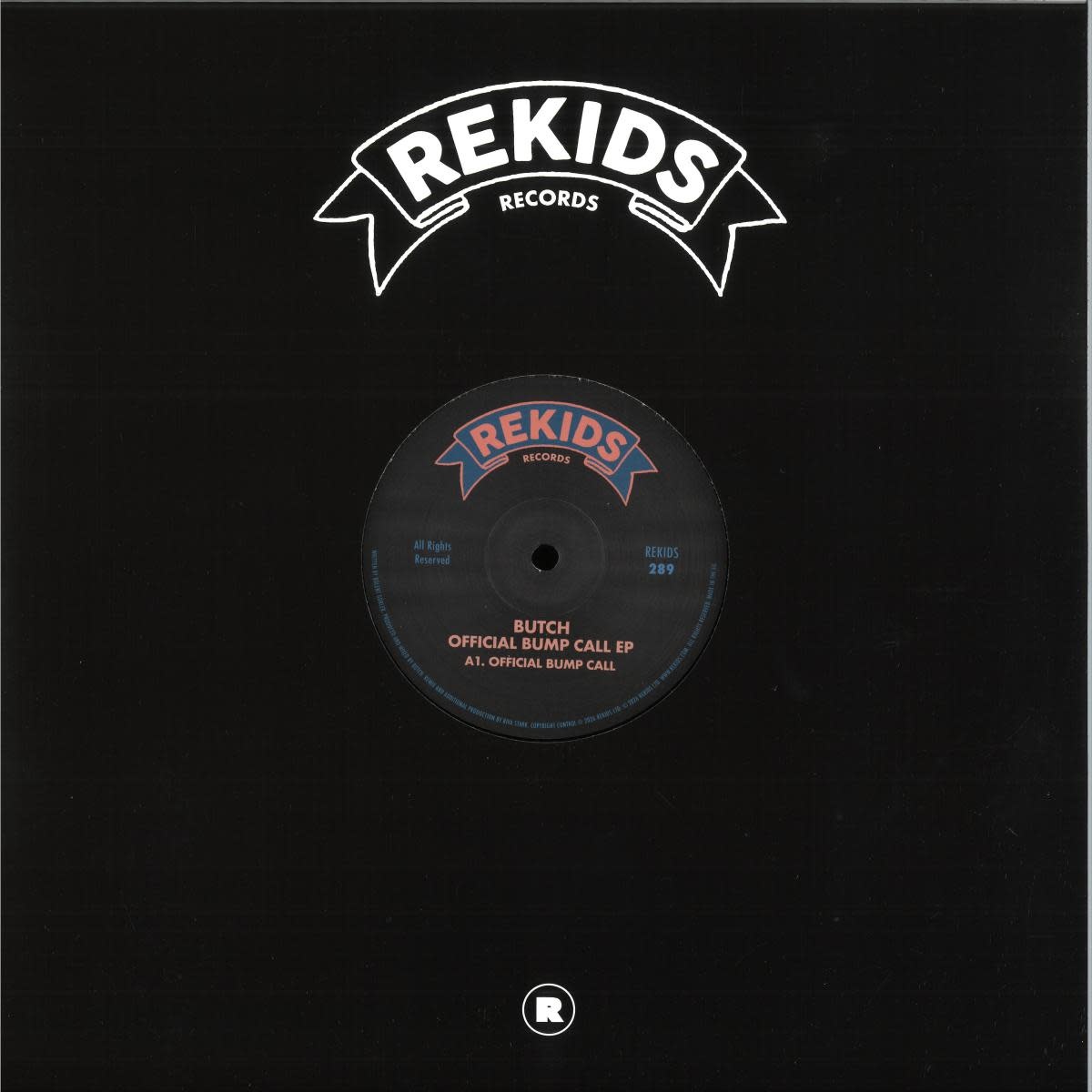 Butch – Official Bump Call EP 12" (2026, REKIDS)