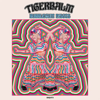 Tigerbalm - Bubblegum Discos LP (2026, Ubiquity)