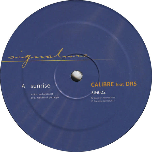 Calibre feat DRS – Sunrise / Broken Wings 12" (2026 Repress, Signature Records)