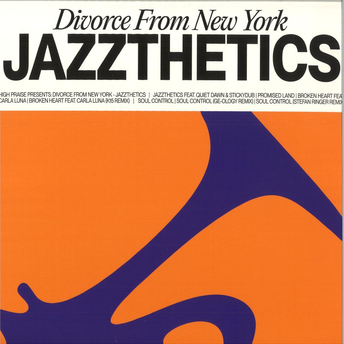 Divorce From New York – Jazzthetics EP 12" (2026, High Praise)