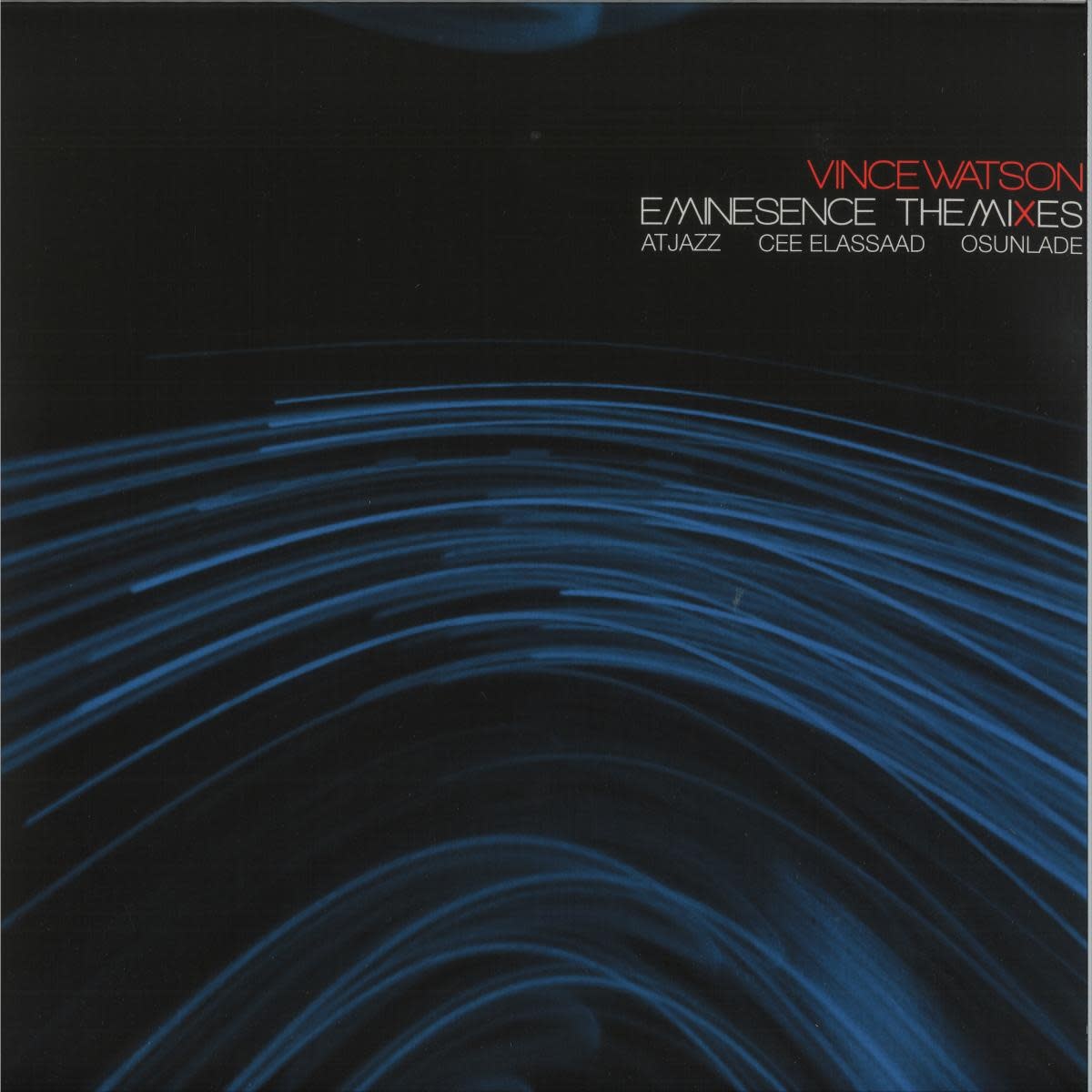 Vince Watson – Eminesence - The Mixes 12" (2026, Everysoul)