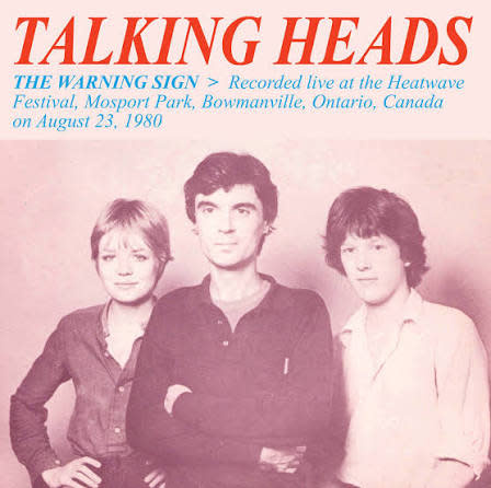 Talking Heads – The Warning Sign: Recorded Live At The Heatwave Festival, Mosport Park, Bowmanville, Ontario, Canada On August 23, 1980 LP (2026, Dear Boss)