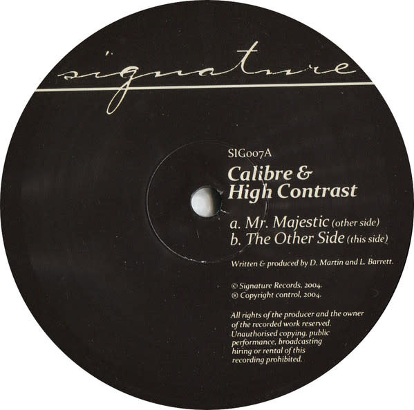 Calibre & High Contrast - Mr. Majestic / The Other Side 12" (2026 Repress, Signature Records)