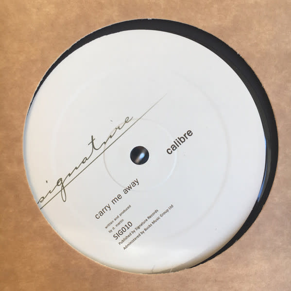 Calibre – Carry Me Away / Mr Right On 12" (2026 Repress, Signature Records)