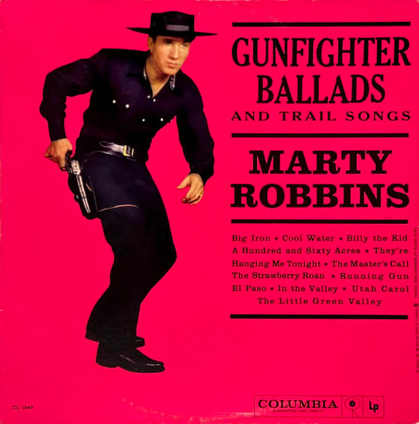 (VINTAGE) Marty Robbins - Gunfighter Ballads And Trail Songs LP [VG+](1959,Canada),Mono