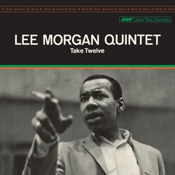 Lee Morgan – Take Twelve LP (2026 Reissue, Jazz Wax)