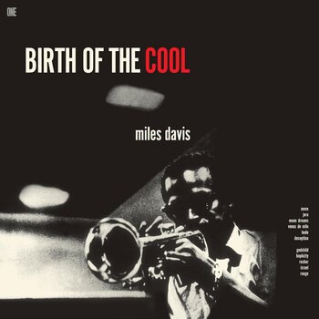 Miles Davis – Birth Of the Cool LP (2026 Reissue, Number One Essentials)