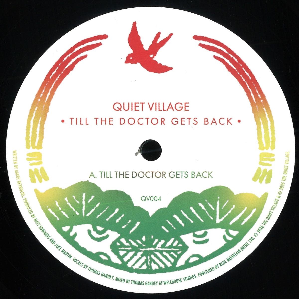 Quiet Village – Till The Doctor Gets Back 12" (2026, The Quiet Village)