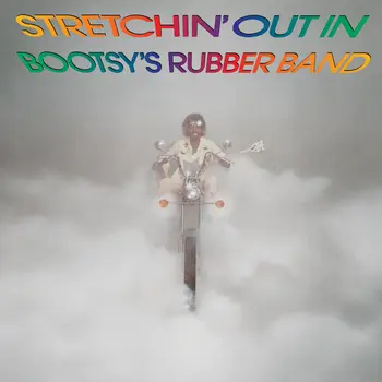 Bootsy's Rubber Band – Stretchin' Out In Bootsy's Rubber Band LP (2026 Reissue, Rhino Reserve)