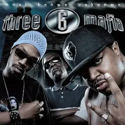 Three 6 Mafia – Most Known Unknown 2LP (Silver Vinyl, Get On Down)