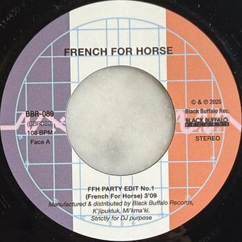 French For Horse ‎– FFH Party Edit No. 1 7" (2025, Black Buffalo Records)