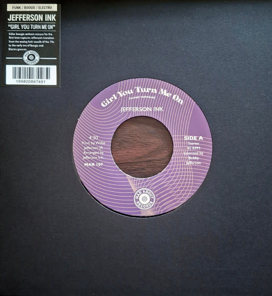 Jefferson Ink – Girl You Turn Me On 7" (2026 Reissue, Mad About Records)