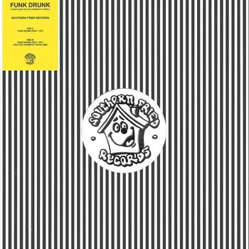 Fatboy Slim, Felix Da Housecat & Carola – Funk Drunk 12" (2026, Southern Fried Records)
