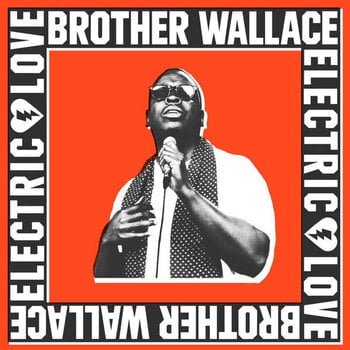 Brother Wallace – Electric Love LP (2026, ATO Records)