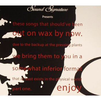 Various – Sound Signature Presents: These Songs That Should’ve Been Out On Wax By Now - Part One CD (2016, Sound Signature)