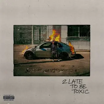 Kaash Paige – 2 Late To Be Toxic LP (2026, Rostrum)