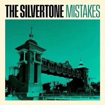 The Silvertone – Mistakes LP (2026, Mixto Records)