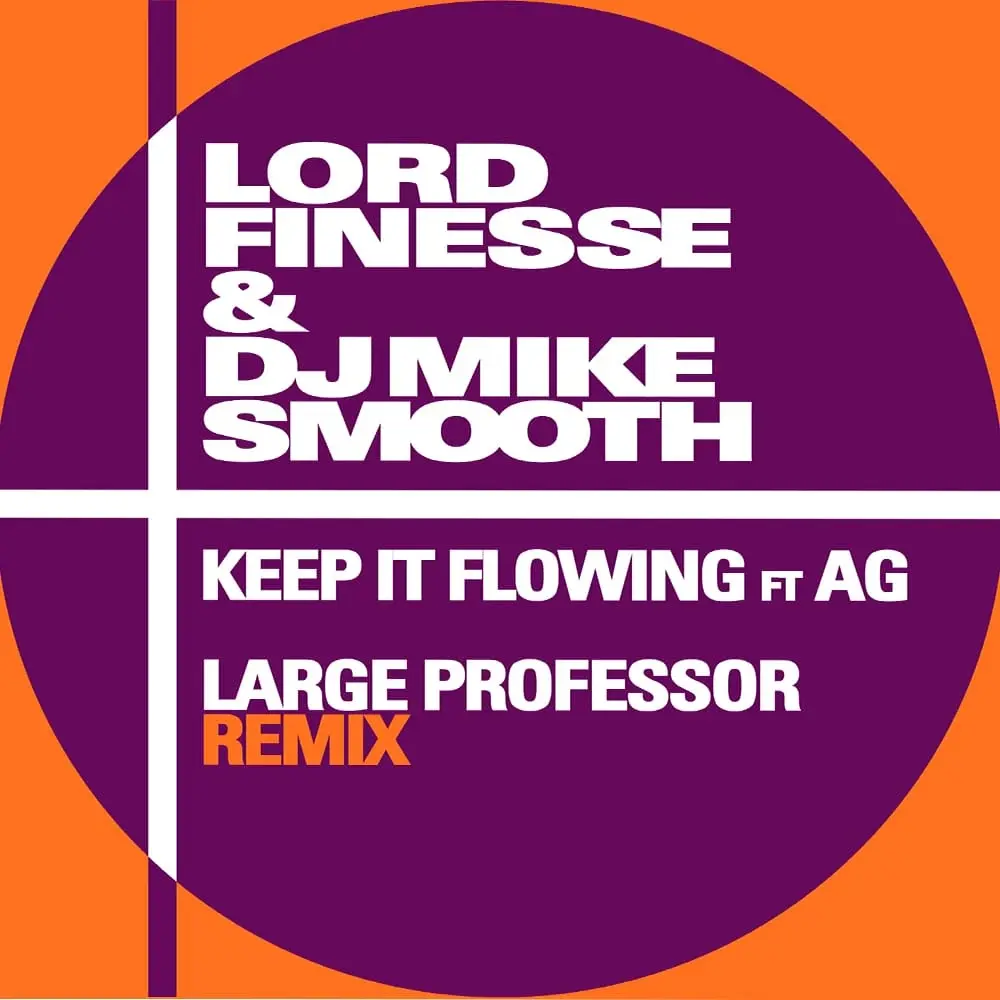 Lord Finesse & DJ Mike Smooth – Keep It Flowing (Large Professor Remix) 7" (2026, Fat Beats Records)