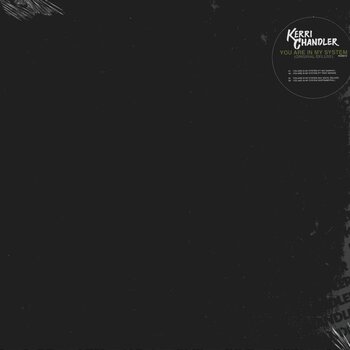 Kerri Chandler – You Are In My System (Original Deluxe) 12" (2026, Kerri Chandler)