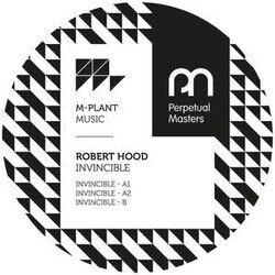 Robert Hood – Invincible 12" (2026 Reissue, M-Plant - Perpetual Masters Series)