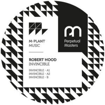 Robert Hood – Invincible 12" (2026 Reissue, M-Plant - Perpetual Masters Series)
