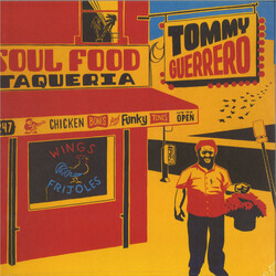 Tommy Guerrero – Soul Food Taqueria 2LP (2026 Repress, Be With Records)