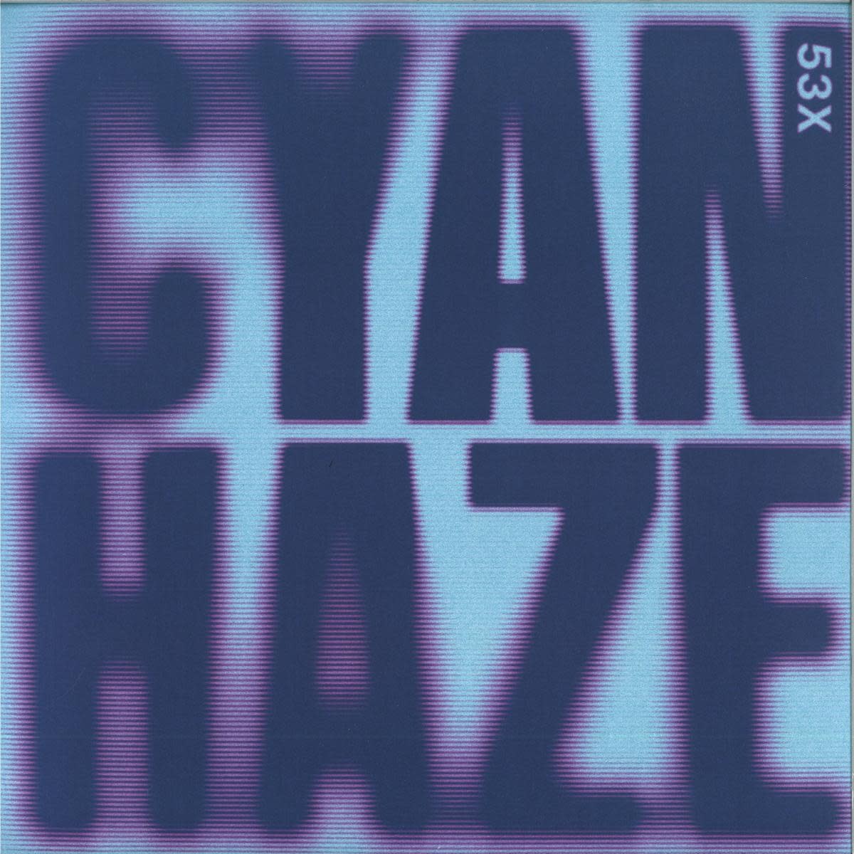 53X – Cyan Haze 12" (2026, [Emotional] Especial)