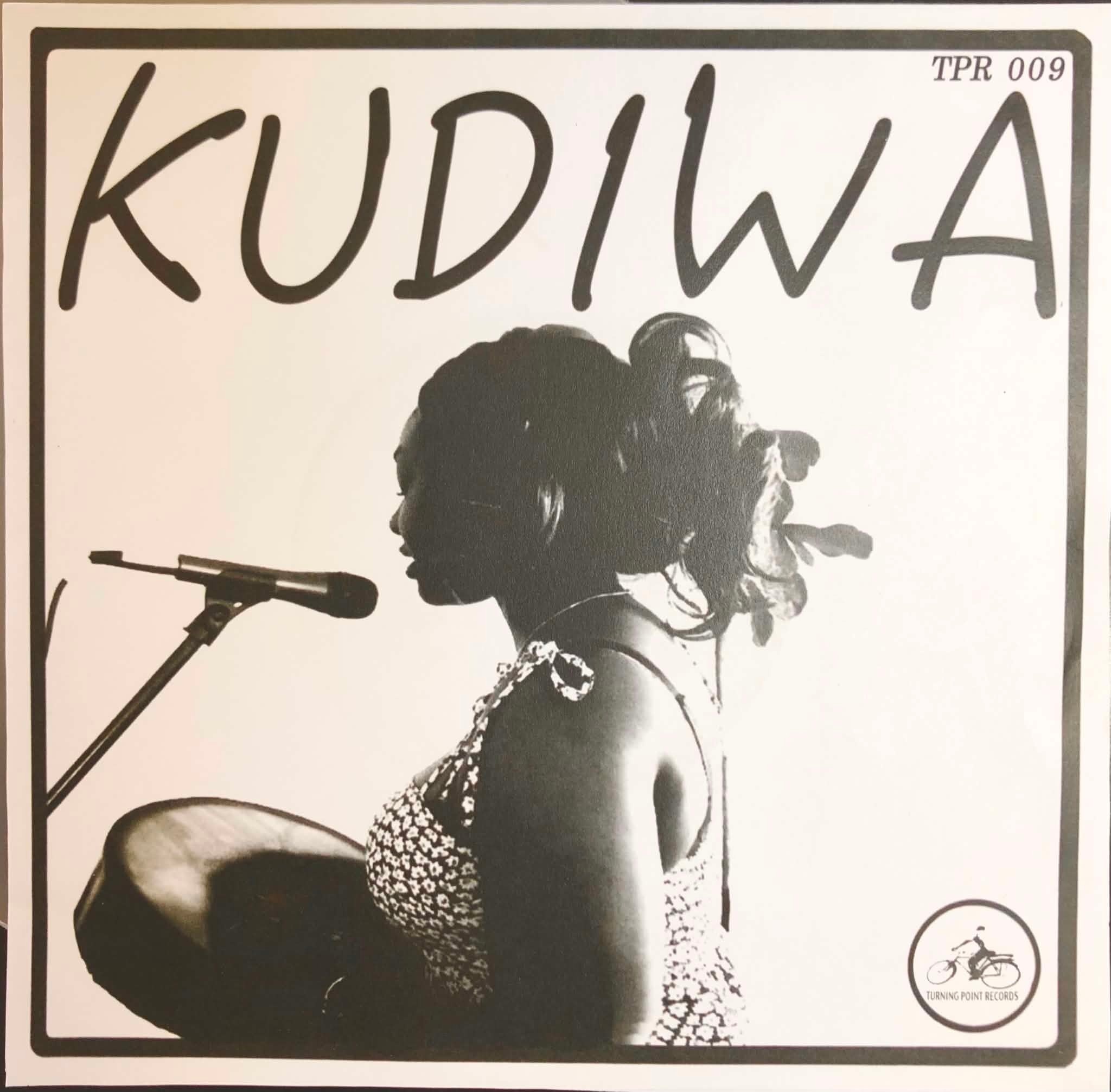 Kudiwa - Kunge Iwe  7" (2026 Toronto Turning Point Sessions), Limited