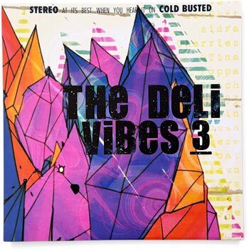 The Deli – Vibes 3 12" (2026, Cold Busted - Special Reissue Series)
