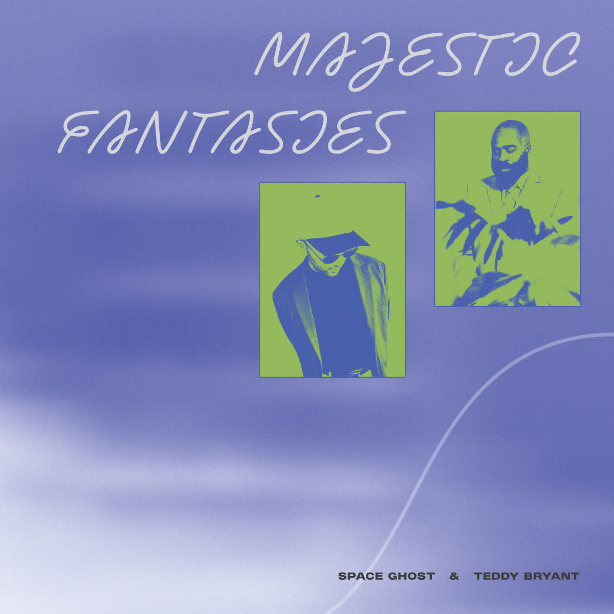 Space Ghost & Teddy Bryant – Majestic Fantasies LP (2025, Peace World Records)