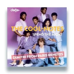 The Cool Notes - Spend The Night (Dimitri From Paris Remixes) 12" (2026, Dafia Records)