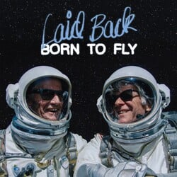 Laid Back – Born To Fly LP (2026, Brother Music)