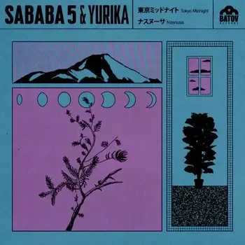 Sababa 5 & Yurika – Tokyo Midnight 7" (2026 Reissue, Batov Records - Middle Eastern Grooves Series)