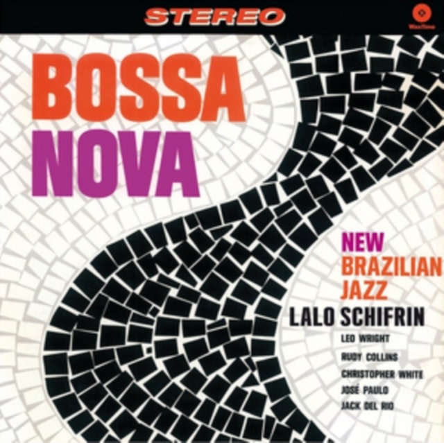Lalo Schifrin – Bossa Nova: New Brazilian Jazz LP (Reissue, WaxTime - Jazz Classics Series)