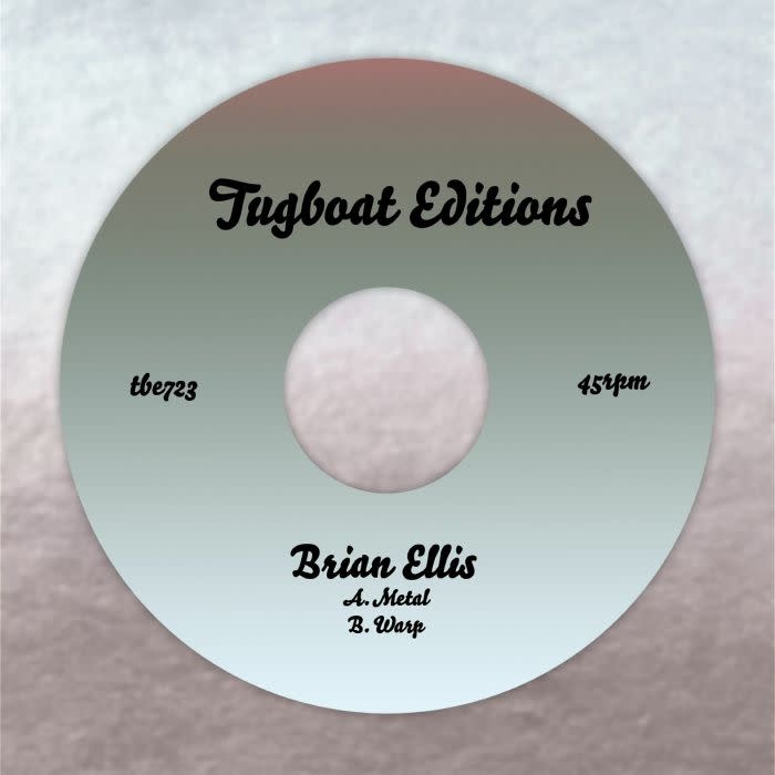 Brian Ellis - Sound Of Metal & Warp 7" (2026, Tugboat Editions)