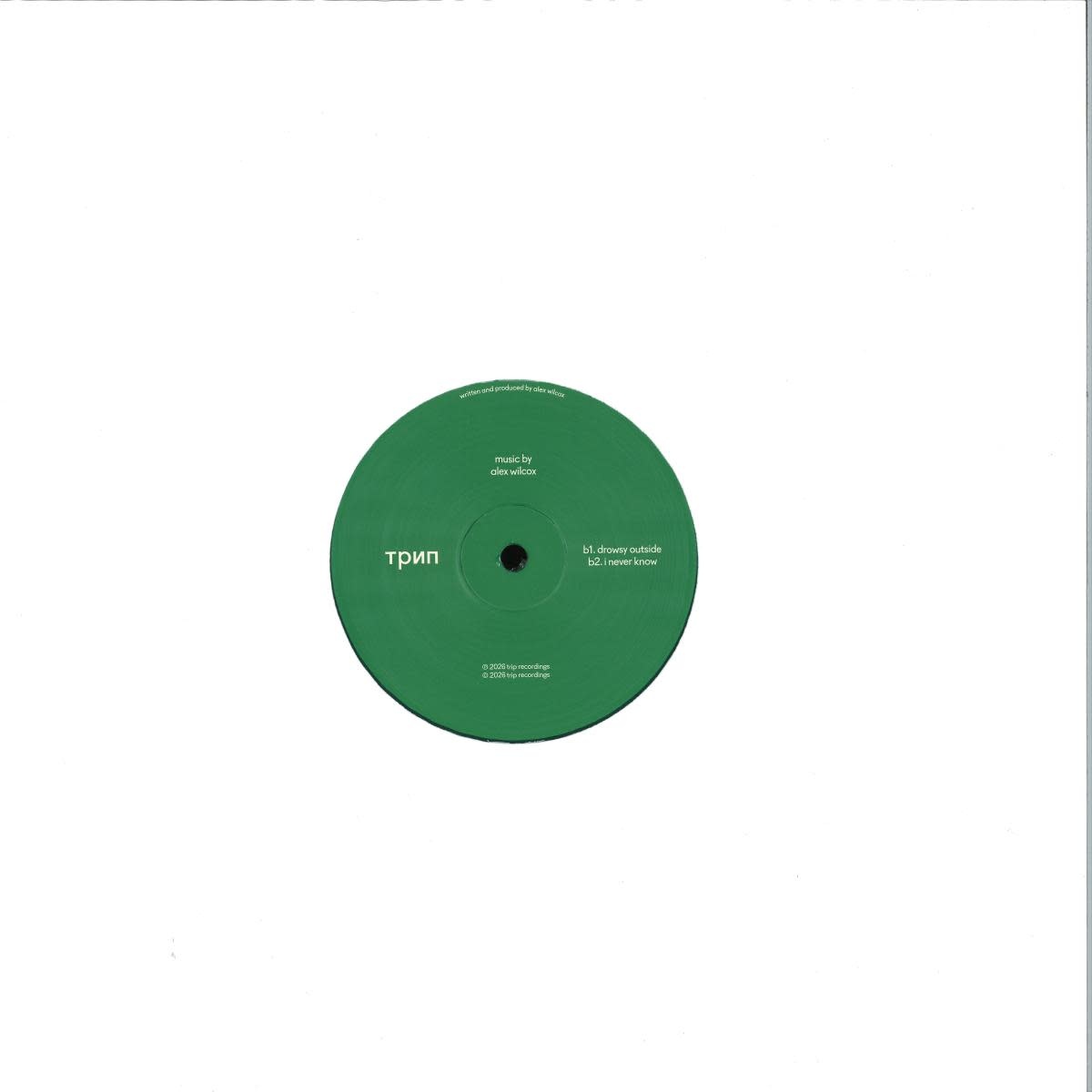 Alex Wilcox – Rumpelstiltskin 12" (2026, Green Vinyl, Trip)