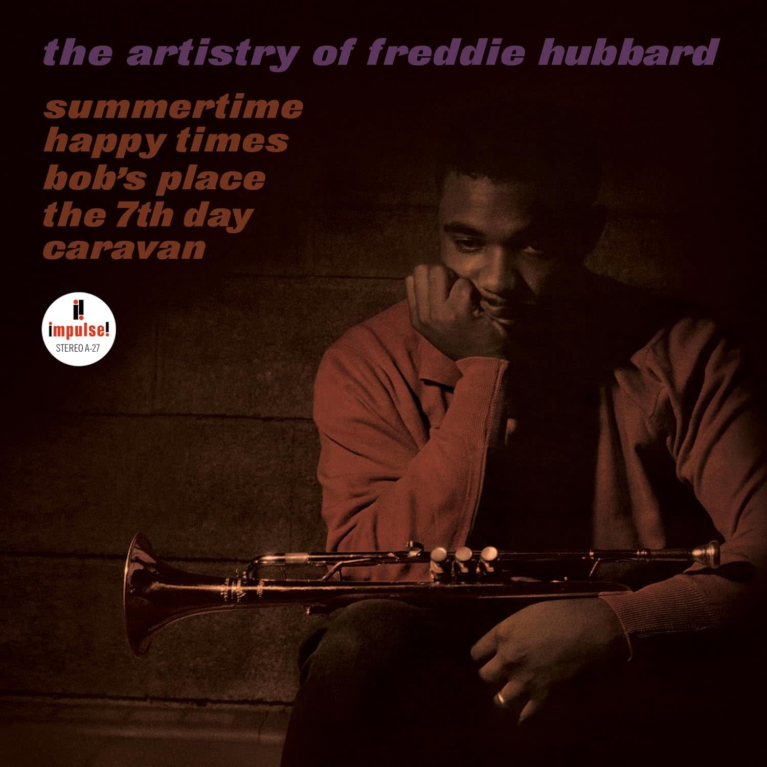 Freddie Hubbard – The Artistry Of Freddie Hubbard LP (2026 Reissue, Impulse! - Acoustic Sounds Series)