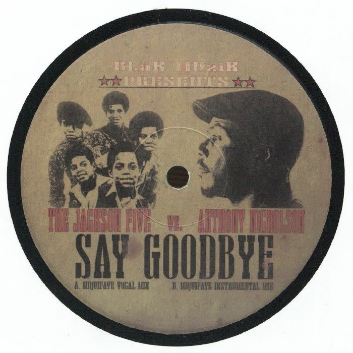 The Jackson Five Vs. Anthony Nicholson – Say Goodbye 12" (2026, Blak Muzik)