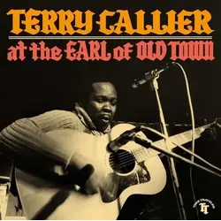 Terry Callier – At The Earl Of Old Town 2LP [RSD2026]