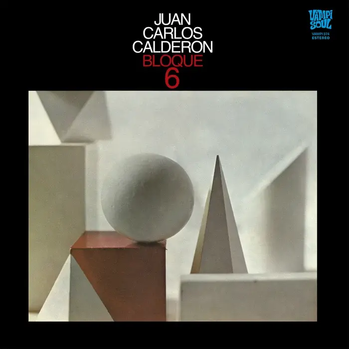 Juan Carlos Calderon – Bloque 6 LP (2026 Reissue, Vampi Soul)